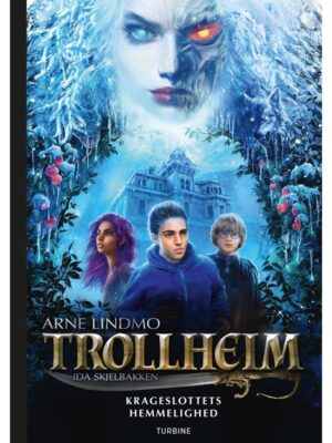 Trollheim - Krageslottets hemmelighed - Børnebog - hardback