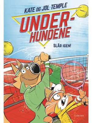 Underhundene (3) - Slår igen! - Børnebog - hardcover