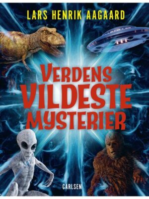Verdens vildeste mysterier - Børnebog - hardcover