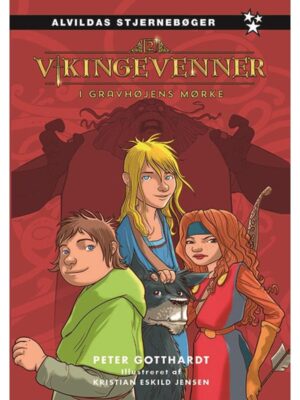 Vikingevenner 2: Gravhøjens mørke - Børnebog - hardcover