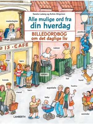 Alle mulige ord fra din hverdag - Børnebog - hardcover