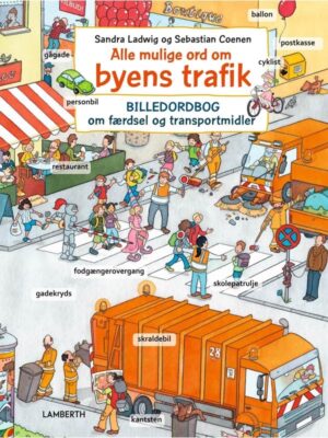 Alle mulige ord om byens trafik - Børnebog - hardcover