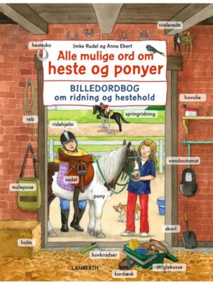 Alle mulige ord om heste og ponyer - Børnebog - hardcover