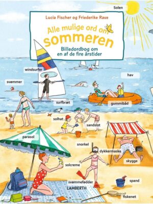 Alle mulige ord om sommeren - Børnebog - hardcover
