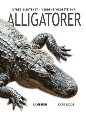 Alligatorer - Børnebog - hardcover