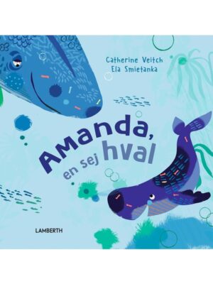 Amanda en sej hval - Børnebog - hardcover