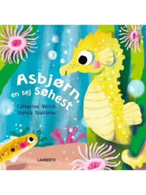 Asbjørn en sej søhest - Børnebog - hardcover