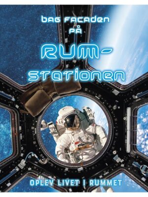 Bag facaden på rumstationen - Børnebog - hardcover