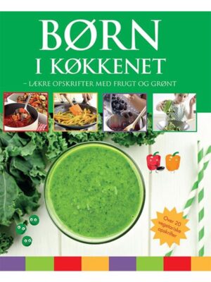 Børn i køkkenet - grøn - Børnebog - hardcover