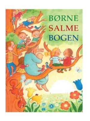 Børnesalmebogen - Børnebog - hardcover