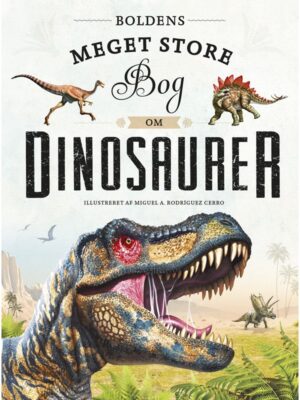 Boldens meget store bog om dinosaurer - Børnebog - hardcover