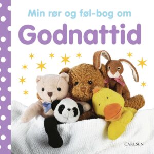Carlsen Bog, Min rør og føl bog om - Godnattid