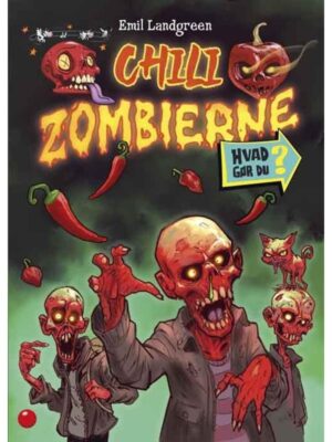 Chilizombierne - Børnebog - hardcover