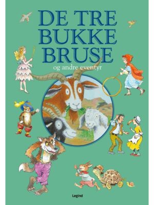 De tre bukke bruse og andre eventyr - Børnebog - hardcover
