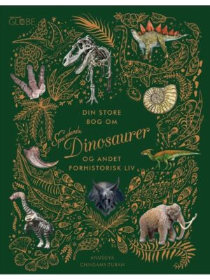 Din store bog om spændende dinosaurer - Børnebog - hardcover