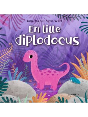 En lille diplodocus - Børnebog - hardcover