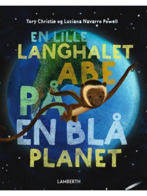 En lille langhalet abe på en blå planet - Børnebog - hardcover