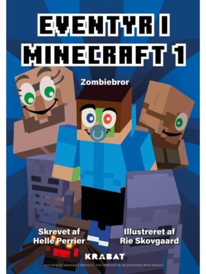Eventyr i Minecraft 1 - Børnebog - hardback