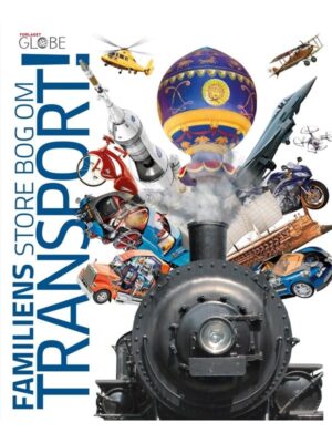 Familiens store bog om Transport! - Børnebog - hardcover