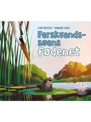 Ferskvandssøens fødenet - Børnebog - hardcover