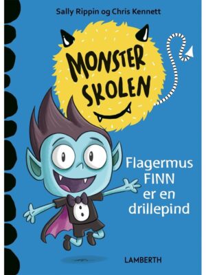 Flagermus Finn er en drillepind - Børnebog