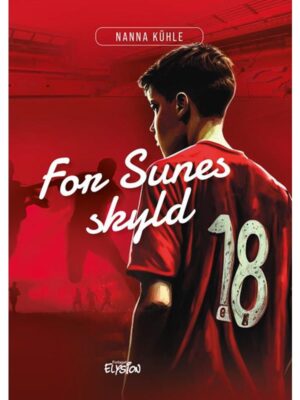 For Sunes skyld - Børnebog - hardback