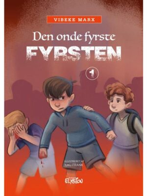 Fyrsten - Børnebog - hardback