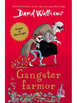 Gangster farmor - Børnebog - paperback
