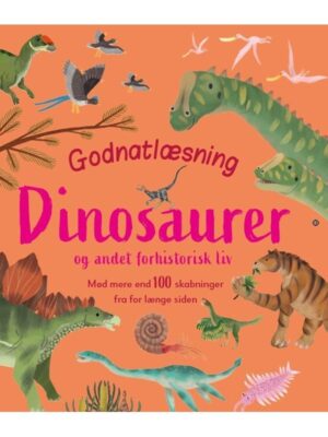 Godnatlæsning - Dinosaurer - Børnebog - hardcover