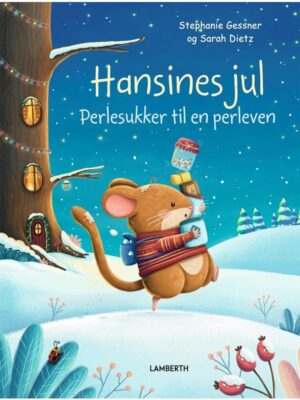 Hansines jul - Perlesukker til en perleven - Børnebog - hardcover