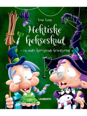 Hektiske hekseskud - Børnebog - hardcover