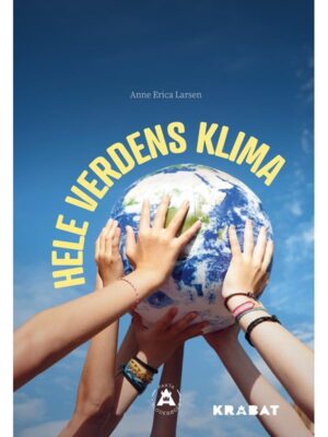 Hele Verdens Klima - Børnebog - hardback