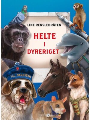 Helte i dyreriget - Børnebog - hardback