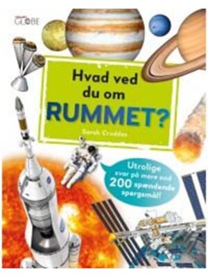 Hvad ved du om rummet - Børnebog - hardcover