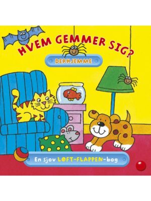 Hvem gemmer sig derhjemme? - Børnebog - hardcover