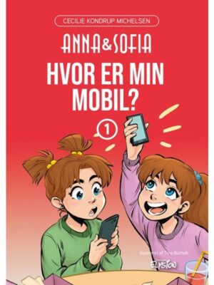 Hvor er min mobil? - Børnebog - hardback