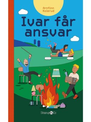 Ivar får ansvar - Børnebog - hardback