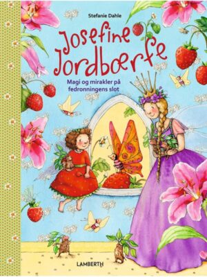 Josefine Jordbærfe - Børnebog - hardcover