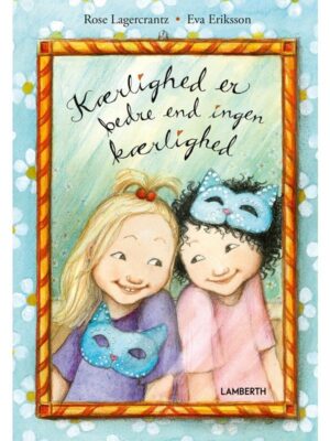 Kærlighed er bedre end ingen kærlighed - Børnebog - booklet