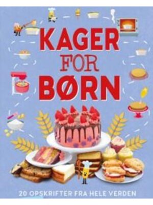 Kager for børn - Børnebog - hardback