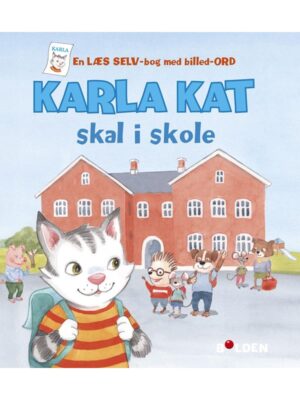 Karla Kat skal i skole - Børnebog - hardcover