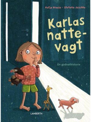 Karlas nattevagt - Børnebog - hardcover