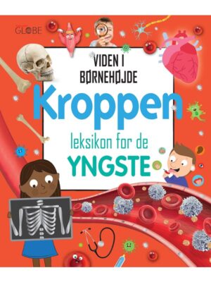 Kroppen - leksikon for de yngste - Børnebog - hardcover
