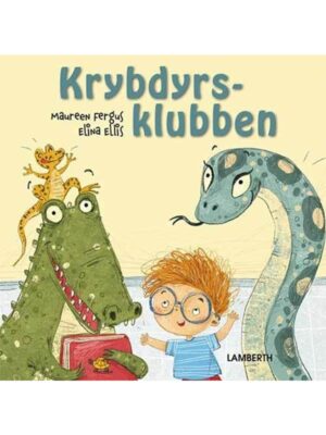 Krybdyrsklubben - Børnebog - hardcover