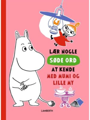 Lær nogle søde ord at kende med Mumi og Lille My - Børnebog - Board books