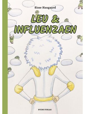 Leu & influenzaen - Børnebog - hardback