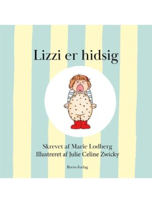 Lizzi er hidsig - Børnebog - booklet