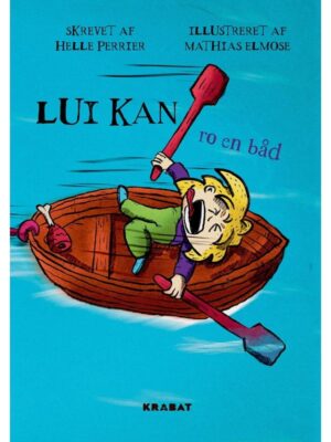 Lui kan ro en båd - Børnebog - hardback