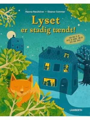 Lyset er stadig tændt - Børnebog - hardcover