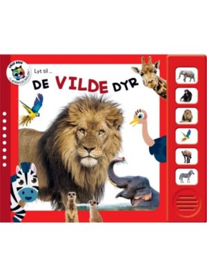 Lyt til - De vilde dyr - Børnebog - Board books